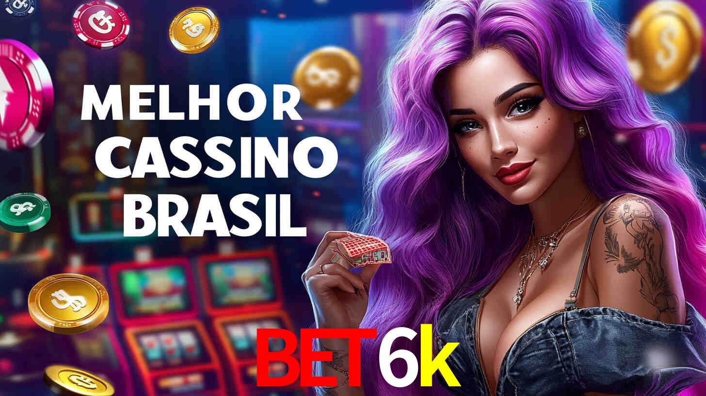 Apostas Esportivas na bet6k: Um Guia Completo