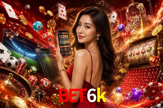 Seasonal Promotions bet6k
