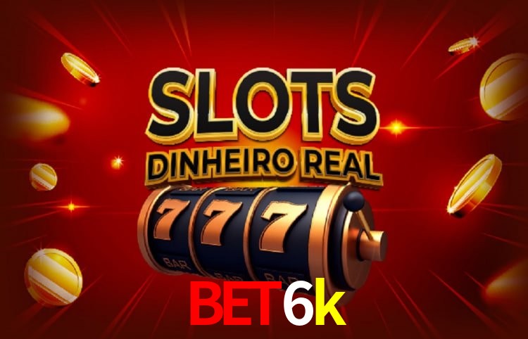 Promoções Sazonais bet6k